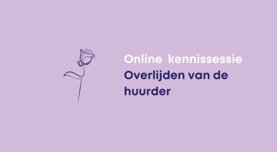 21 september en 6 november online kennissessie: kind niet meer uit huis gezet na dood ouders